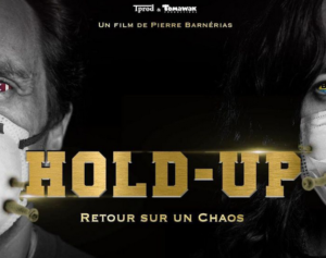 hold up documentaire investigation